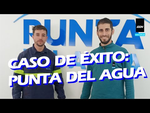 ✅ Caso de éxito: Punta del Agua