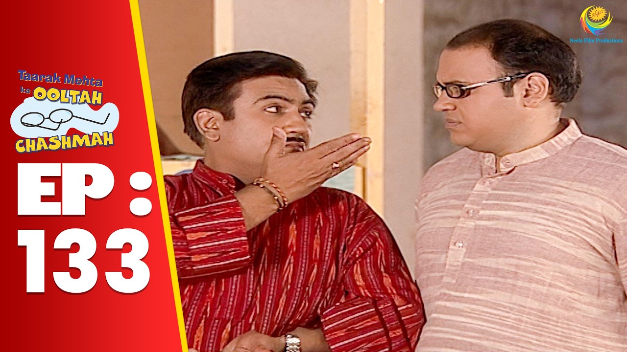 SE 01 EP 133 - Jethalal Ne Bhide Ko Bola Chapli ! | Taarak Mehta Ka Ooltah hashmah