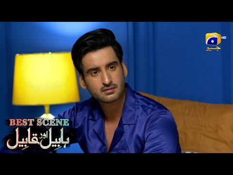 Habil Aur Qabil Episode 36 | Best Scene 02 | Asad Siddiqui - Nawal Saeed | Har Pal Geo