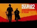 Red Dead Redemption 2 Announcement Livestream
