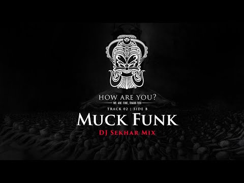 Muck Funk (DJ Sekhar Mix)|A Decade of Defiance|The Down Troddence |Official Video|