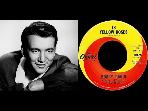 Bobby Darin - 18 Yellow Roses 1963