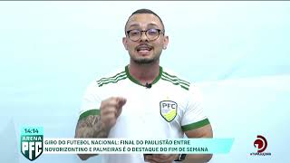 Final do paulistão entre Novorizontino e Palmeiras é o destaque do fim de semana