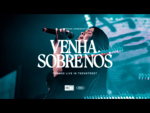Venha sobre nós (Ao vivo) | TS Band