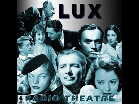 Lux Radio Theatre - Dulcy