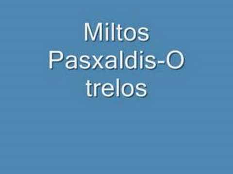 Miltos Pasxalidis-O trelos