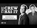 How We Got on Power, Actors Michael Rainey Jr & Gianni Paolo Reveal | EP 1 | The Crew Has It