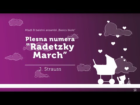 Baletni ansambl Basics škole - Numera „Radetzky March“, J. Strauss (Humanitarni koncert "Mrvice")
