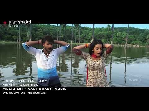 Tan Tan Kare | Akshara Singh Video Song - Saathiya