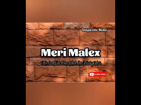 Tintin Reu | Eldiz Mune | Uncle Dee | Blacky Nate's - Meri Malex (PNG Music 2021)