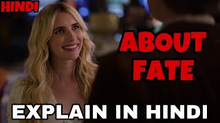 About Fate Movie Explain In Hindi | About Fate 2022 Ending Explained | Emma Roberts Thomas Mann