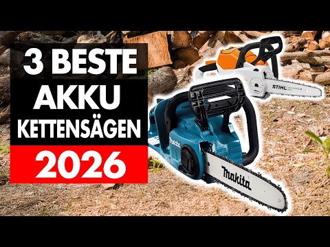 Beste AKKU KETTENSÄGEN im Vergleich (2026) ► Kaufe KEINE bevor du das siehst!
