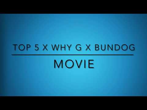 Top5 ft. Why G & Bundog - Movie | Lyrics