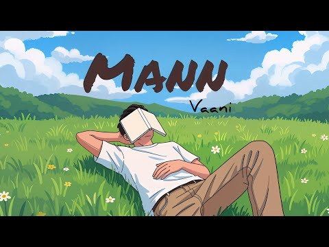 Vaani - Mann (Official song)