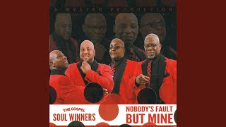 Nobody's Fault but Mine