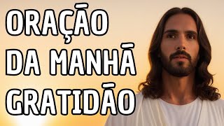 Oração da Manhã Gratidão Jornada Matinal de Oração e Reflexão Espiritual