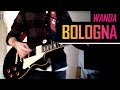 Wanda - Bologna - Guitar Cover 