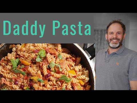 Pasta Recipe For The Family - Daddy Pasta