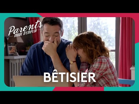 Parents mode d'emploi - Bêtisier - 1 heure !