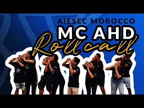 MC AHD ROLLCALL | AIESEC In Morocco