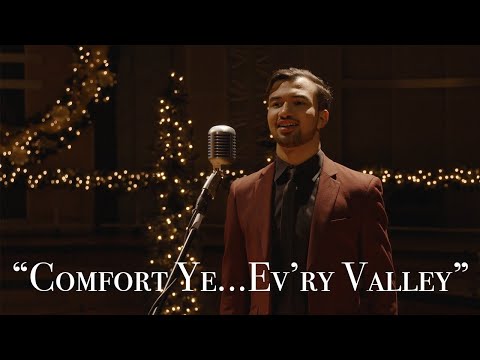 Anthony León, Tenor - Messiah, Pt. 1: "Comfort Ye...Ev'ry Valley"