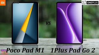 Poco Pad M1 vs OnePlus Pad Go 2 Which Tablet REIGNS SUPREME