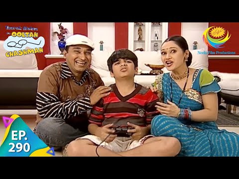 Taarak Mehta Ka Ooltah Chashmah - Episode 290 - Full Episode