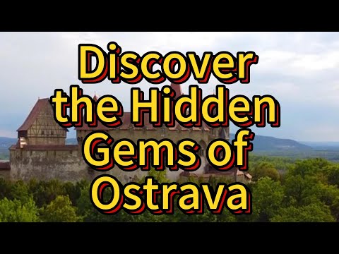 Explore Ostrava: The Hidden Gem of the Czech Republic