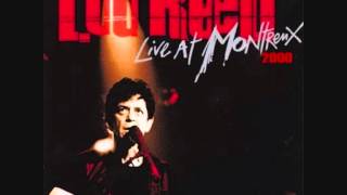 Lou Reed - Turning Time Around ( Live Soundboard Montreaux 2000 )