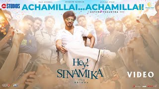 Hey Sinamika - Achamillai Video  DULQUER SALMAAN  