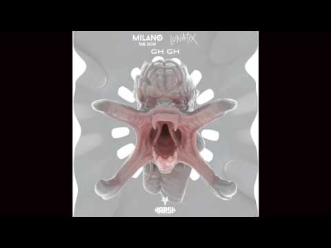 Milano the Don x Lunatix - GH GH