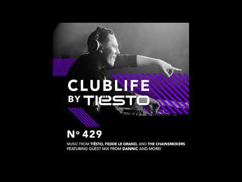 ClubLife by Tiësto Podcast Episode 429 First Hour