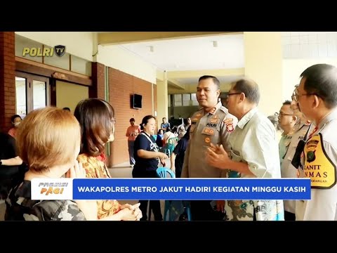 KEGIATAN MINGGU KASIH POLRES METRO JAKUT DI GEREJA ST. ALFONSUS RODRIGUEZ