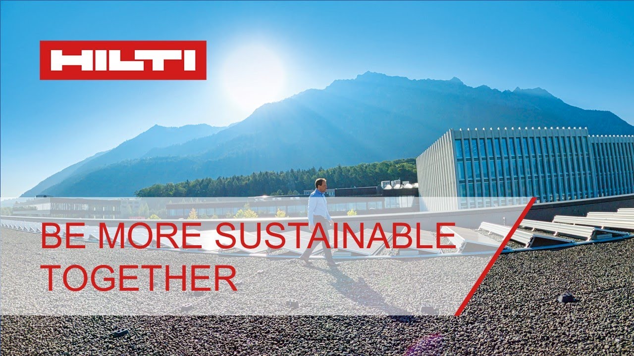 Sustainability@Hilti: Building a better future