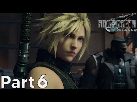"Light the Way" - Final Fantasy VII Remake Walkthrough Part 6 | JP Dub