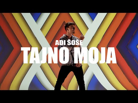 Adi Šoše - Tajno moja (Official video)