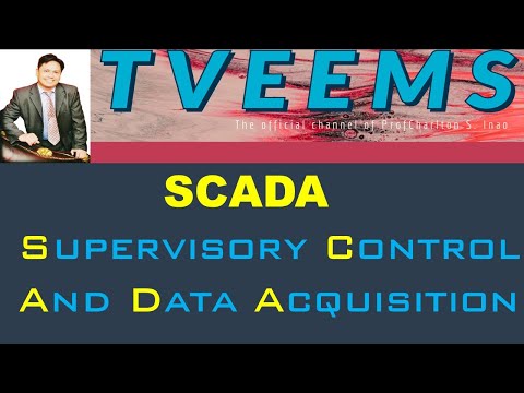 Fundamentals of SCADA (Supervisory Control and Data Acquisition)