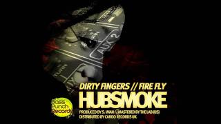 Hubsmoke - Fire Fly (Bass Punch Records)