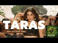 TARAS MUNJYA SHARVARI ABHAY VERMA SACHIN JIGAR JASMINE SANDLAS AMITABH BHATTACHARYA