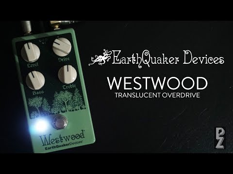EarthQuaker Devices Westwood Translucent Drive Manipulator