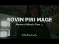 Sovin Piri Mage Hadawatha (GeemathBeats Remix)