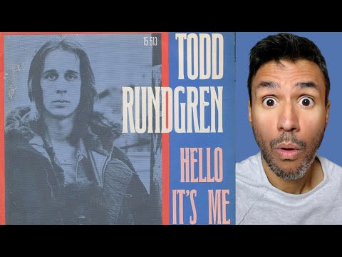 Todd Rundgren - Hello It's Me (REACTION) First Time Hearing It