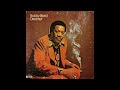 Bobby Bland -  I Ain't Gonna Be The First To Cry