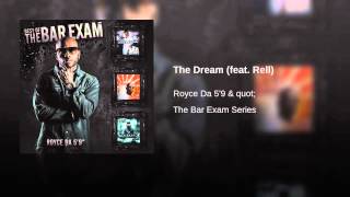 The Dream (feat. Rell)