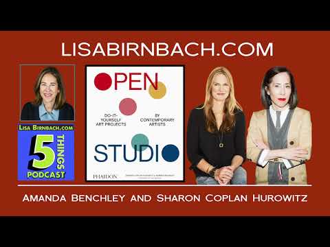 EP 128: Amanda Benchley & Sharon Coplan Hurowitz - 5 Things That Make Life Better with Lisa Birnbach