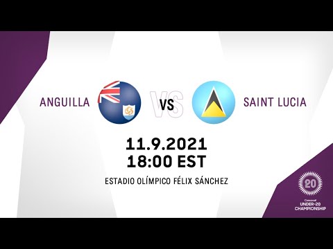 2021 Concacaf Under-20 Championship | Anguilla vs Saint Lucia