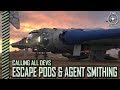 Star Citizen Calling All Devs Escape Pods Agent Smithing