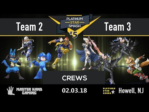 Platinum Star Smash 5 - Team 2 vs Team 3 - Crews