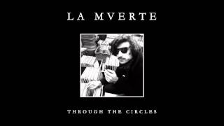 La Mverte - The Rim Is Shot
