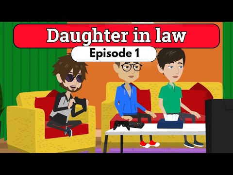 Daughter in Law EPISODE 1 | Animated Story | English Story | DIARY OF STORIES